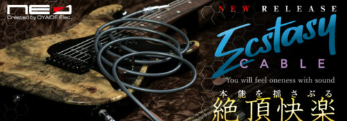 NEO by OYAIDE(ネオ バイ オヤイデ)、7年振り待望の新作ギターケーブル『Ecstasy Cable(エクスタシーケーブル)』をリリース!
