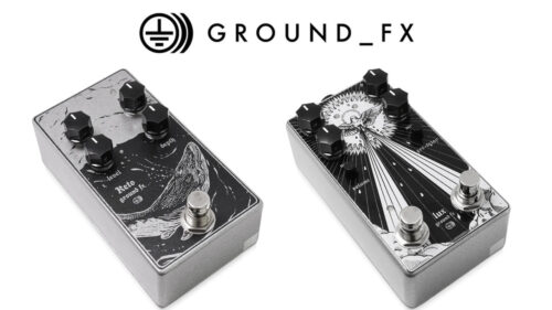 ドイツのハンドメイドエフェクターブランド【Ground Fx（グラウンドエフエックス）】の取り扱いを開始！アンビエントな残響系の「Keto」「Lux」が発売！