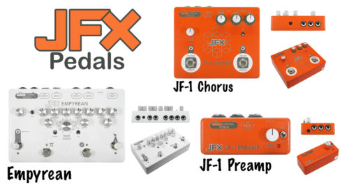 JFX Pedals（ジェイエフエックスペダルズ）が取扱開始！！マルチエフェクター・コーラス・プリアンプの3機種が発売されました！