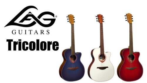 LAG GUITARS（ラグギターズ）から彩り鮮やかなカラーバリエーションシリーズのエレクトリックアコースティックギター「Tricolore」が発売！