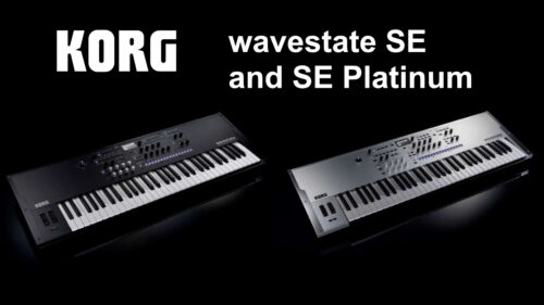 オーガニックで感動的、そしてとてつもなくパワフル！KORG（コルグ）から 名機“WAVESTATION”を強力に進化させたシンセサイザー「wavestate SE」、特別限定バージョン「wavestate SE Platinum」が発売！
