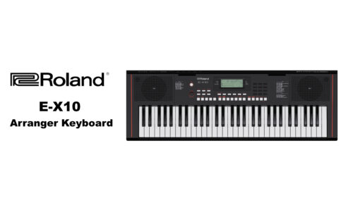 ROLAND（ローランド）からスマートなルックスと簡単操作で、演奏を気軽に楽しめるリーズナブルなキーボード「E-X10 Arranger Keyboard」が発売！
