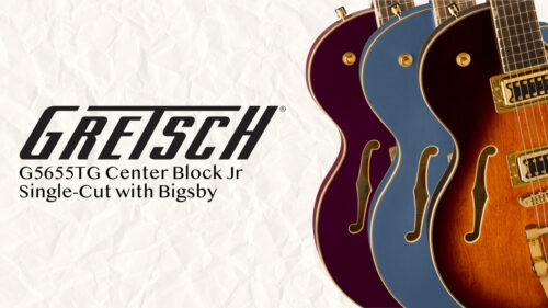 GRETSCH （グレッチ）大音量のピュアでパワフルなGretchサウンドを実現するために設計された「Center Block Jr」に新色3色が発売！