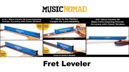 MUSIC NOMAD（ミュージックノマド）より、フレット水平の測定とすり合わせに便利な「Fret Leveler」3タイプが発売！