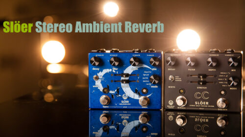 WALRUS AUDIO（ウォルラスオーディオ）から深い夜空にいざなうアンビエント・リバーブ「SLOER Stereo Ambient Reverb」が発売！