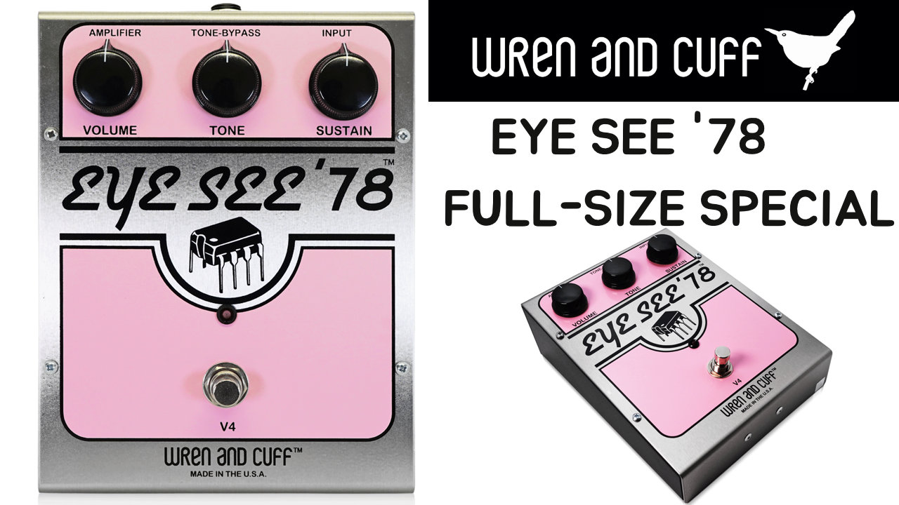 Wren and Cuffから「EYE SEE '78 FULL-SIZE SPECIAL」が発売!