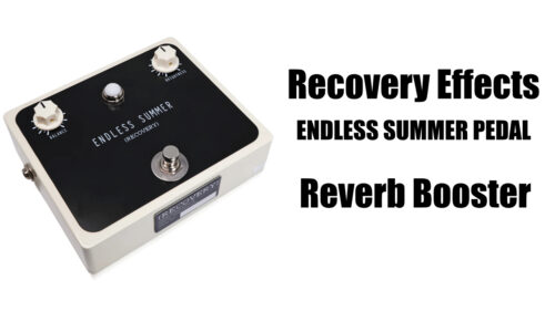 Recovery Effects（リカバリーエフェクツ）からスタンダードなエフェクトペダルのスタイルでありながら本物の完全アナログスプリングリバーブのギターエフェクター『ENDLESS SUMMER PEDAL』が発売！