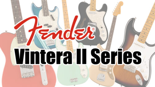 Fender（フェンダー）から ヴィンテージスタイルとサウンドの魅力を再認識できるシリーズ「Vintera II」が発売！ 久しぶりに再現する過去の人気モデルも再登場！