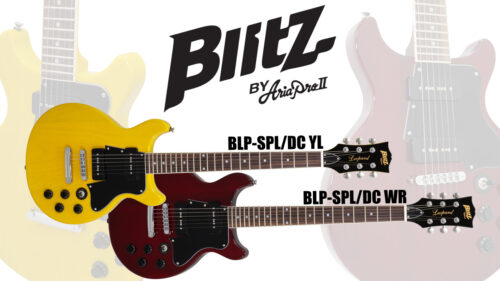BLITZ （ブリッツ）からエントリーモデルとしておすすめのレスポールスペシャルDCタイプ「BLP-SPL/DC」が登場！