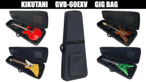 KIKUTANI（キクタニ）からエクスプローラーやフライングV等に対応した変形ギター用ギグバッグ「GVB-60EXV」が発売！