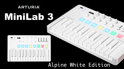 音楽制作に最適な MIDI キーボード・コントローラー「ARTURIA MiniLab 3」に、限定カラーAlpine White(アルパイン・ホワイト)が登場！