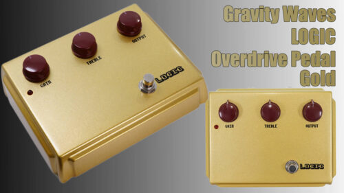 中国のエフェクターブランド「Gravity Waves（グラビティウェーブズ）」から伝説のcentaurを再現したオーバードライブ「LOGIC Overdrive Pedal Gold」が発売！