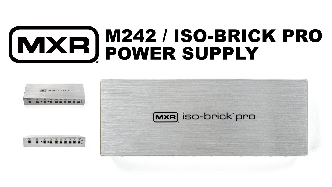 MXR M242 Iso-Brick Pro Power Supply