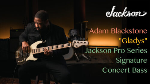 Jackson（ジャクソン）からライヴ音楽ディレクター、グラミー賞受賞作曲家としてメジャーな音楽シーンで名を馳せるアダム・ブラックストーンのシグネイチャーモデル「Pro Series Signature Adam Blackstone The Gladys Concert Bass」が発売！