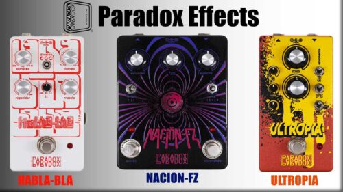 メキシコのエフェクターブランド「Paradox Effects（パラドックスエフェクツ）」から個性的なディレイ、ファズ、フィルターの3機種が発売！