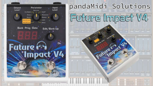 ハンガリーのエフェクターブランド pandaMidi Solutions（パンダミディソリューションズ）から最高峰のギター/ベースシンセペダル「Future Impact V4」が発売！
