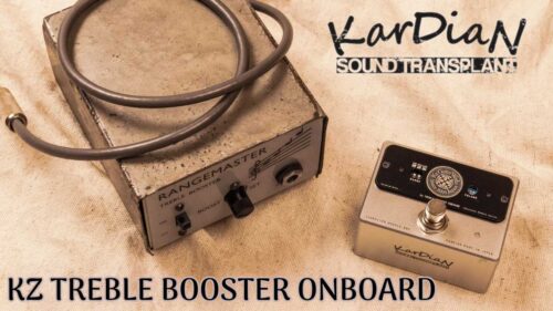 KarDiaN（カージアン）とKz Guitar Worksがコラボレーションした最高品質のトレブルブースター「KZ TREBLE BOOSTER ONBOARD」が発売！