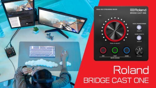 ゲームと配信のサウンドをさらにレベルアップ！コンパクトな配信用オーディオインターフェース「Roland BRIDGE CAST ONE」が発売！