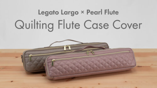 Legato Largo × Pearl Flute からダイヤ柄キルティング生地を採用したフルートケースカバーが限定発売！