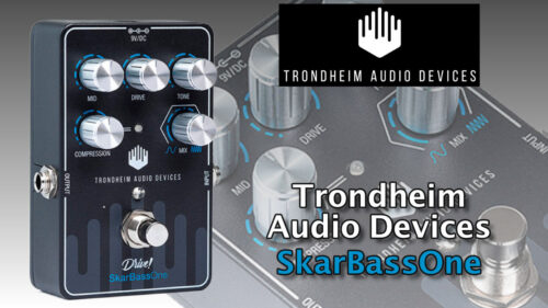 ノルウェーのペダルメーカー「Trondheim Audio Devices」からライブでスタジオクオリティのベース・サウンドを再現できるペダル「SkarBassOne」が発売！