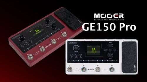 Mooer（ムーアー）から 新しいWalking Starデザインを採用した新世代のマルチエフェクター「GE150 Pro」「GE150 Pro Li」が発売！