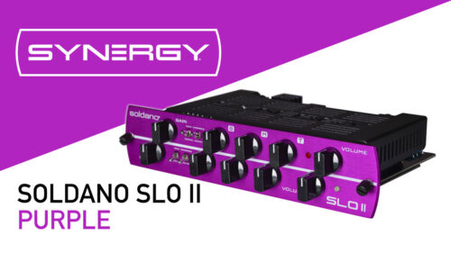 SYNERGY AMPS（シナジーアンプ）から Soldanoプリアンプの名機を彷彿とさせるパープルバージョンのプリアンプモジュール「SOLDANO SLO II PURPLE」が数量限定で登場！