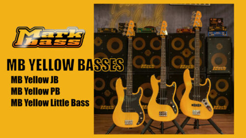 Markbass（マークベース）が提案するエントリークラスベース「MB YELLOW BASSES」3機種が いよいよ国内でも発売！