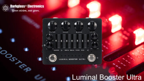 Darkglass Electronicsから、ベースプレイヤーに究極のトーンと柔軟性を提供するエフェクター『Luminal Booster Ultra』が発売！！