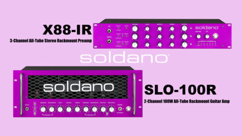 Soldano（ソルダーノ）から3チャンネル ラックマウント真空管プリアンプ「X88-IR」と、SoldanoアンプのフラッグシップモデルSLO-100のラックマウントバージョン「SLO-100R」が発売！