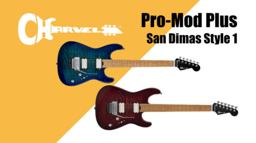 Charvel（シャーベル）Pro-Mod Plus San Dimas Style 1 に「Chlorine Burstカラー」と「Sangria Burstカラー」が登場！
