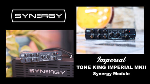アメリカン・ヴィンテージの息吹を宿した名機をSYNERGYモジュール化！ SYNERGY AMPS（シナジーアンプ）から「IMPERIAL MKII」のサウンドを完全再現したプリアンプモジュールが発売！