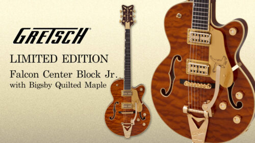 GRETSCH（グレッチ）から 新たにデザインされたChannel Coreセンターブロックを採用した限定モデル「Limited Edition Falcon Center Block Jr.」が登場！