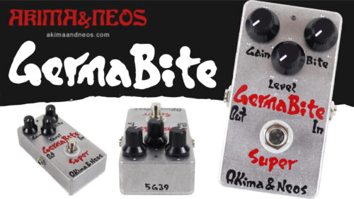 Akima＆Neos(アキマ＆ネオス)より、 未開の大地を切り拓く、前人未到のファズ・サウンド「Germa Bite Super ANS-EF-13」が発売！