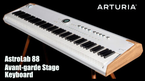 ARTURIA（アートリア）から、スタジオからステージまで、あらゆるシーンで活躍するハンマーアクション・キーボード「AstroLab 88」が発売！