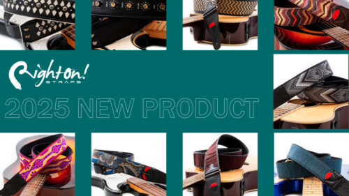 RightON! STRAPS(ライトオンストラップス)より、NAMM 2025登場のストラップが発売！