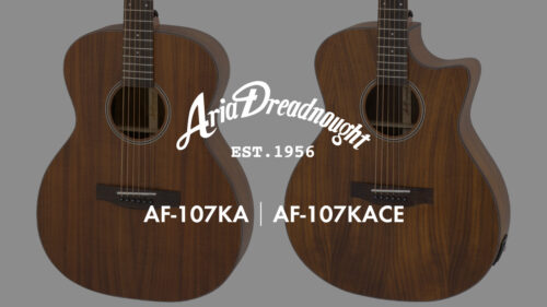Aria（アリア）からアコギ「AF-107KA」、エレアコ「AF-107KACE」が発売！