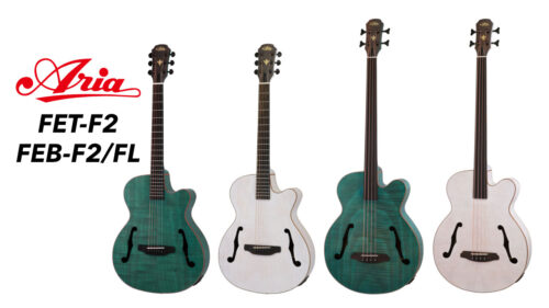 ARIA（アリア）から Fホールを採用したエレアコギター「FET-F2」、エレアコベース「FEB-F2/FL」にNEWカラーが登場！