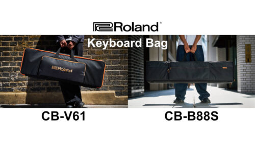 Roland（ローランド）から ポータブルな61鍵キーボードに最適なキャリングバッグ「CB-V61」とスリムな88鍵キーボードに最適なキャリングバッグ「CB-B88S」が発売！