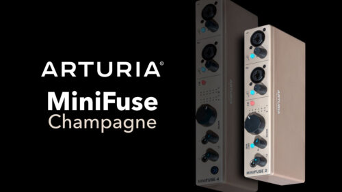 ARTURIA（アートリア）のUSBオーディオインターフェイス「MiniFuse」に限定カラー「Champagne（シャンパーニュ）」仕上げを施した特別モデルが登場！