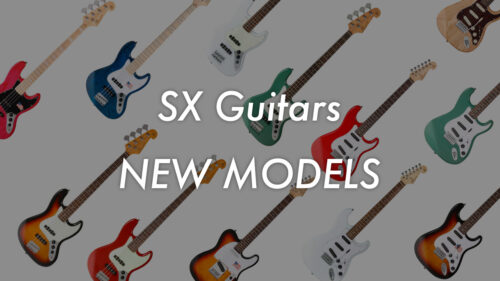 SX Guitarsからエレキギター＆エレキベースの新製品が計１２モデル発売！