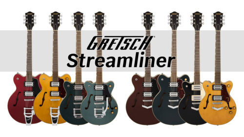 Gretsch（グレッチ）Streamlinerコレクションに新モデル全8機種が登場！