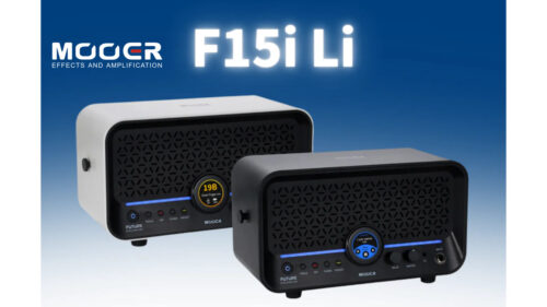 Mooer（ムーアー）から タッチスクリーン操作のできるデスクトップアンプ「F15i Li」が発売！