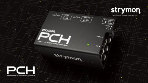 strymon（ストライモン）から 高性能HPアンプを内蔵したアクティブダイレクトボックス「PCH」が登場！