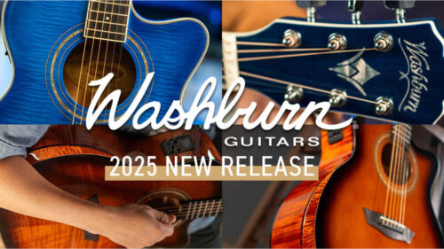 Washburn（ワッシュバーン）のエレクトリックアコースティックギターに新モデル3機種が登場！