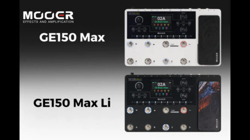 Mooer（ムーアー）から 新しいWalking Starデザインを採用した新世代のマルチエフェクター「GE150 Max」「GE150 Max Li」が発売！
