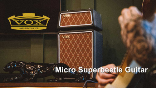 VOX（ヴォックス）から 画期的2WAYデザインの超コンパクトなブリティッシュスタックアンプ「Micro Superbeetle Guitar」が登場！