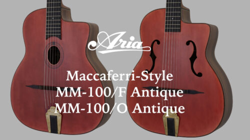Aria(アリア)のマカフェリ・スタイル「MM-100」にアンティーク仕上げを採用した「MM-100/O Antique」「MM-100/F Antique」が登場! Aria(アリア)のマカフェリ・スタイル「MM-100」にアンティーク仕上げを採用した「MM-100/O Antique」「MM-100/F Antique」が登場!
