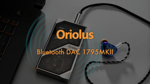 Oriolus（オリオラス）からBluetoothポータブルDAC「1795MKII」が発売！