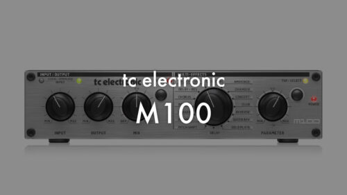 tc electronic（TCエレクトロニック）からステレオマルチエフェクトプロセッサー「M100」が発売！