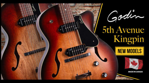 Godin（ゴダン）から プレイヤー目線の万能アーチトップ「5th Avenue CW Kingpin II Vintage Burst」と、美しいルックスと優れた機能性を兼ね備えた「5th Avenue Kingpin P90 Vintage Burst」が発売！